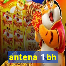 antena 1 bh